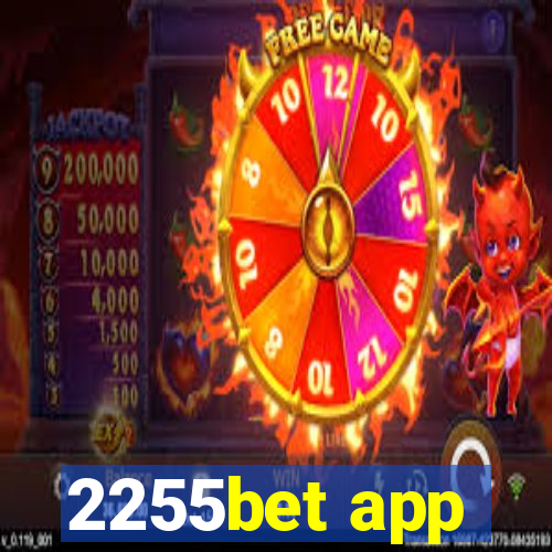 2255bet app